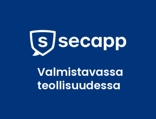 Secapp valmistavassa teollisuudessa – ratkaisun hyödyt valmistavalle teollisuudelle
